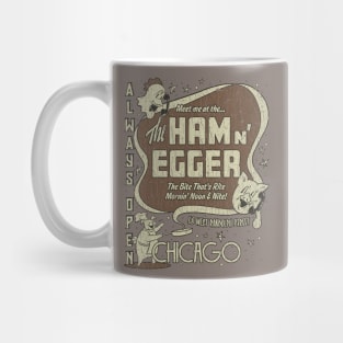 Ham n' Egger Chicago 1943 Mug